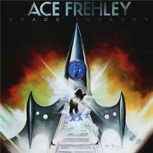Ace Frehley - Space Invader mp3