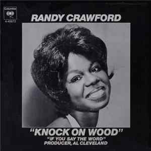 Randy Crawford - Knock On Wood / If You Say the Word mp3