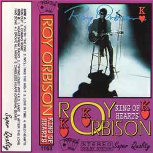 Roy Orbison - King Of Hearts mp3