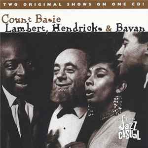 Count Basie, Lambert, Hendricks & Bavan - Ralph J. Gleason's Jazz Casual mp3