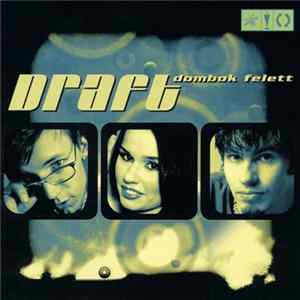 Draft - Dombok Felett mp3