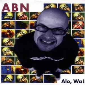ABN - Alo, Wa! mp3