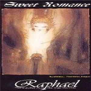 Raphael - Sweet Romance mp3