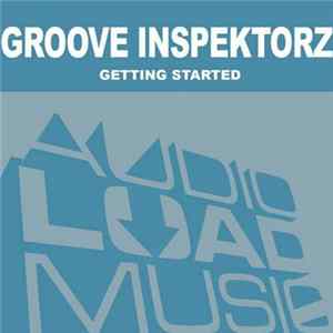 Groove Inspektorz - Getting Started mp3