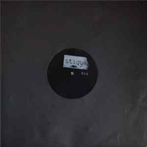 Unknown Artist - UTIQUE 005 mp3