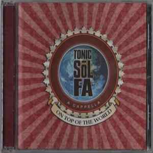 Tonic Sol-Fa - On Top Of The World mp3