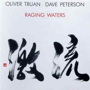 Olivier Truan, Dave Peterson - Raging Waters mp3