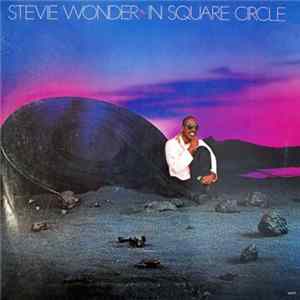 Stevie Wonder - In Square Circle mp3