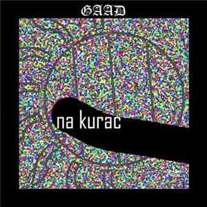 GAAD - Na Kurac mp3