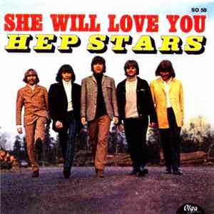 The Hep Stars - She Will Love You mp3