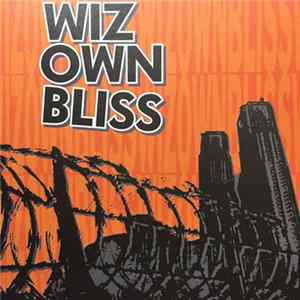 Wiz Own Bliss - Wiz Own Bliss mp3