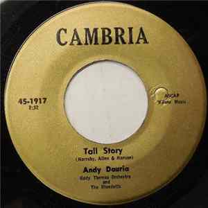 Andy Dauria, Eddy Thomas Orchestra And The Blendetts - Tall Story mp3