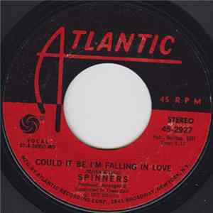 Spinners - Could It Be I'm Falling In Love / Just You And Me Baby mp3