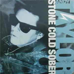 Andy Taylor - Stone Cold Sober mp3
