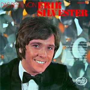 Erik Silvester - Das Beste Von Erik Silvester mp3