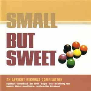 Various - Small But Sweet - An Apricot Records Compilation mp3