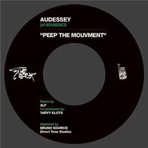 Audessy (Of Soundsci) - Peep The Mouvment (Alf Remix) mp3