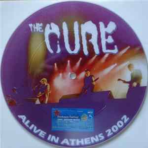 The Cure - Alive in Athens 2002 mp3