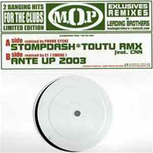 M.O.P. - Stompdash*toutu RMX / Ante Up 2003 mp3