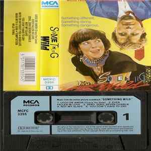 Various - Something Wild - Music From The Motion Picture Soundtrack mp3