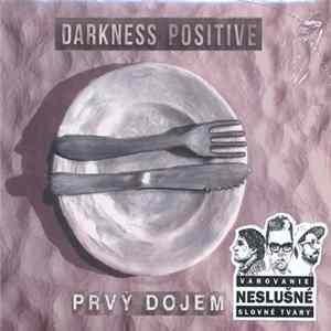 Darkness Positive - Prvý Dojem mp3