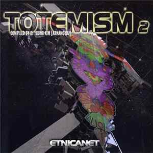 DJ Young Kim (Arkanoydz) - Totemism 2 mp3