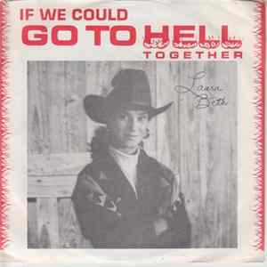 Laura Beth Sherrill - If We Could Go To Hell Together mp3