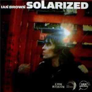 Ian Brown - Solarized mp3