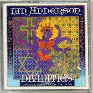 Ian Anderson - Divinities: Twelve Dances With God mp3