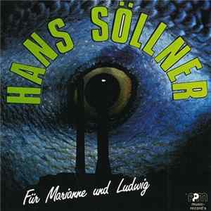 Hans Söllner - Für Marianne Und Ludwig mp3
