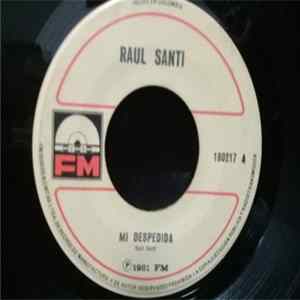 Raul Santi - Mi Despedida / No Te Prometo El Cielo mp3