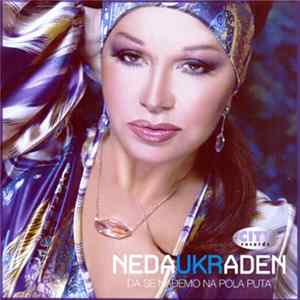 Neda Ukraden - Da Se Nađemo Na Pola Puta mp3