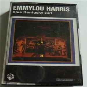 Emmylou Harris - Blue Kentucky Girl mp3