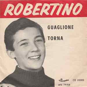 Robertino - Guaglione / Torna mp3