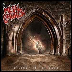 Metal Church - A Light In The Dark mp3