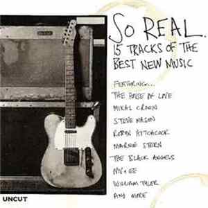 Various - So Real (15 Tracks Of The Best New Music) mp3