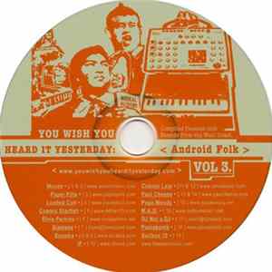Various - You Wish You Heard It Yesterday Vol. 3: Android Folk mp3