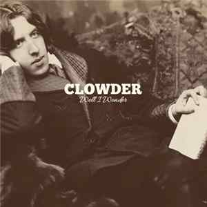 Clowder - Well I Wonder mp3