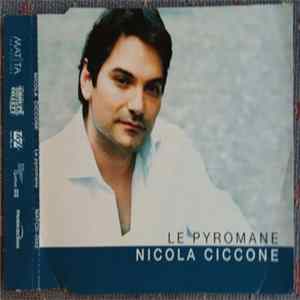 Nicola Ciccone - Le Pyromane mp3