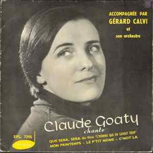 Claude Goaty Accompagnée Par Gérard Calvi Et Son Orchestre - Chante mp3