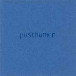 Posthuman - Posthuman mp3