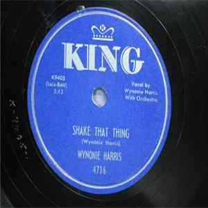 Wynonie Harris - Shake That Thing / Keep A Talkin' mp3