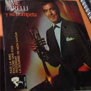 Aimé Barelli - Aime Barelli Y Su Trompeta mp3