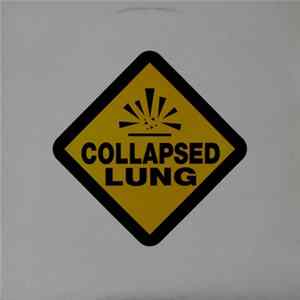 Collapsed Lung - Chainsaw Wedgie EP mp3