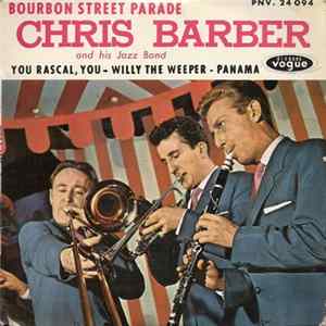 Chris Barber And His Jazz Band - Bourbon Street Parade mp3