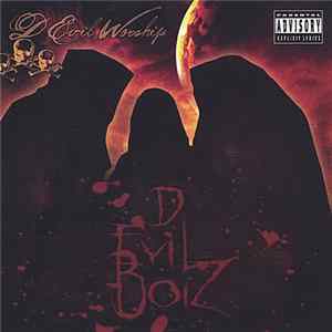 D Evil Boiz - D Evil Worship mp3