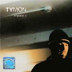 Tymon - Zmysłów 5 mp3