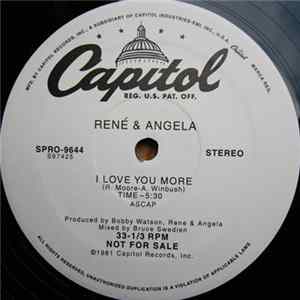 René & Angela - I Love You More mp3