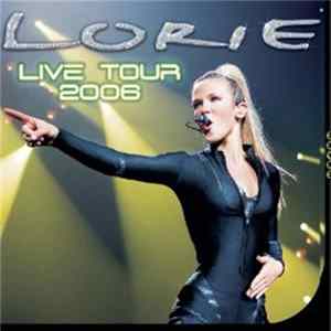Lorie - Live Tour 2006 mp3