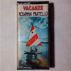 Rosanna Fratello - Vacanze mp3